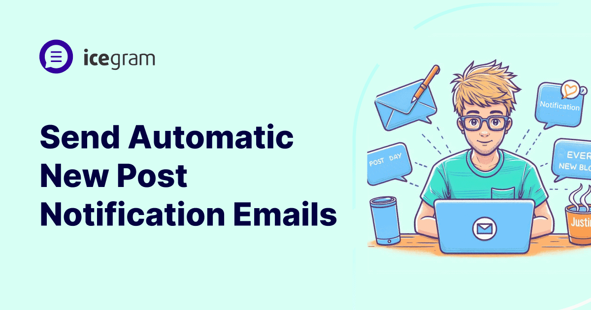 Send automatic new post notification emails