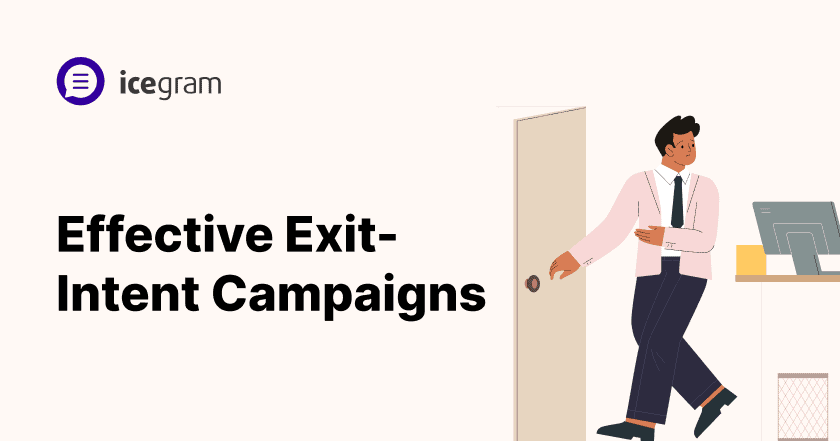 Effective Exit-Intent Campaigns