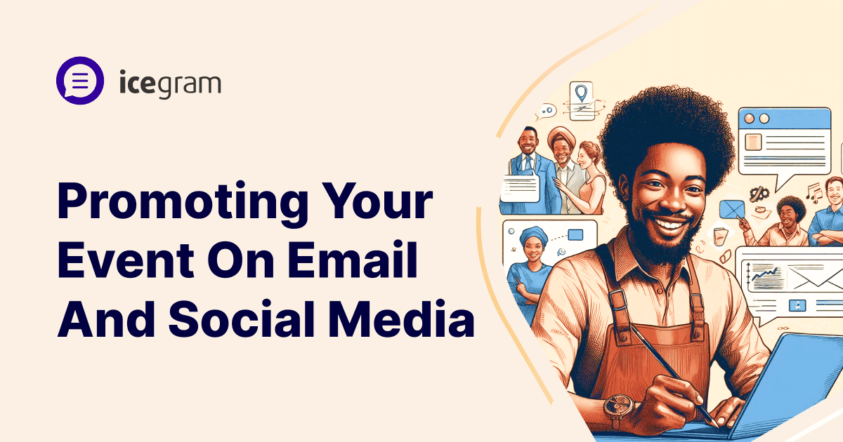 Promoting your event on email and social media