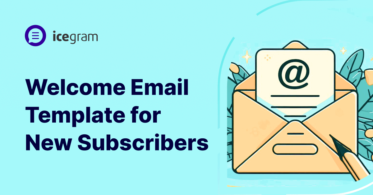 Welcome email template for new subscribers