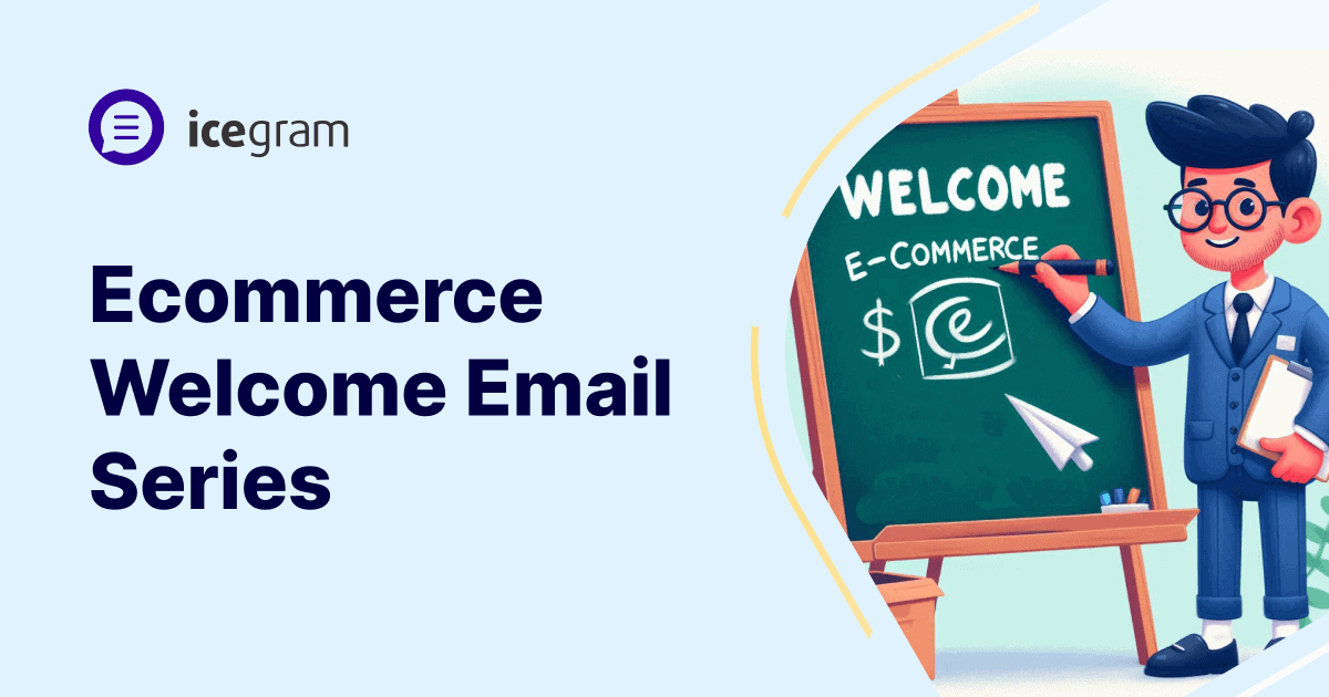 ecommerce welcome series