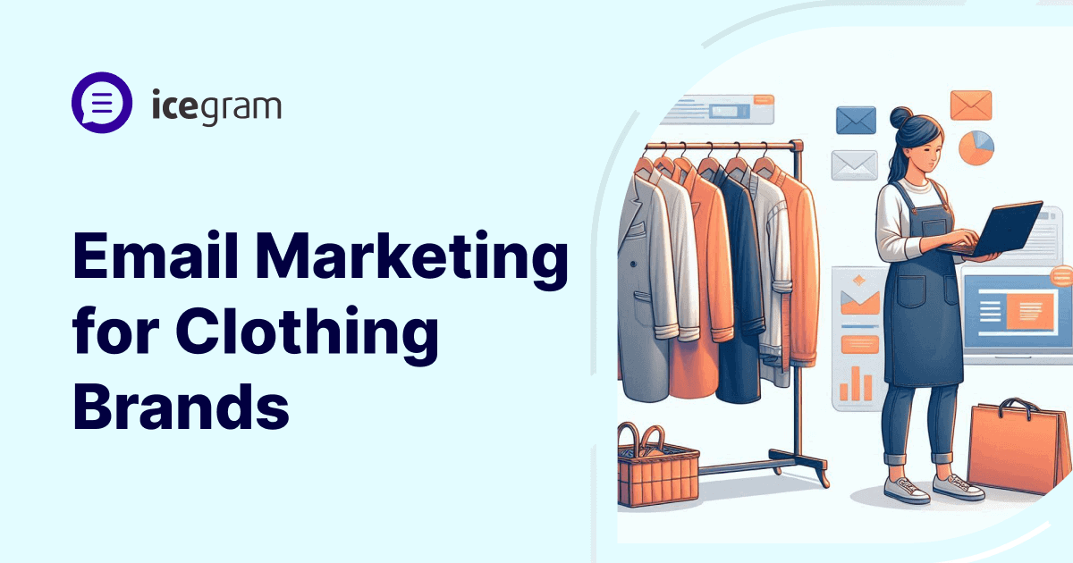 Email marketing for clothing brands