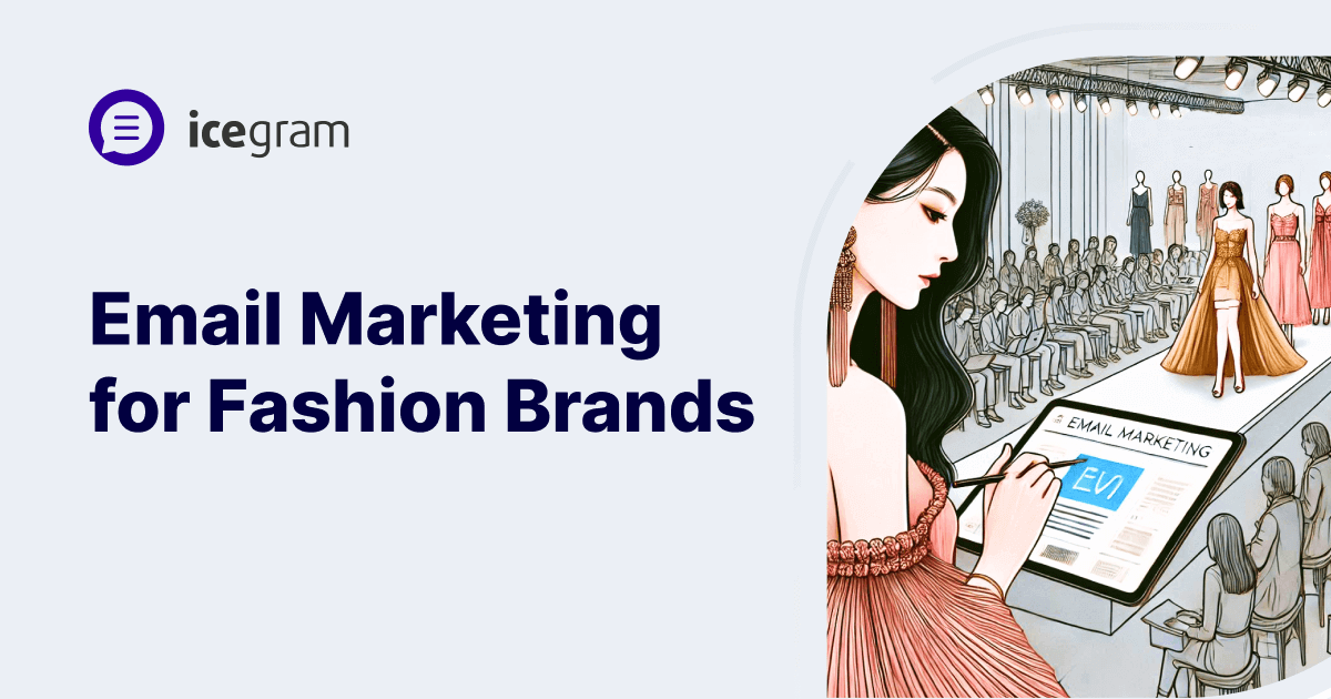 Email marketing for fashion brands